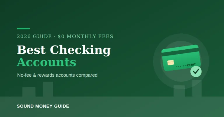 Best checking accounts 2026 no-fee and rewards accounts compared